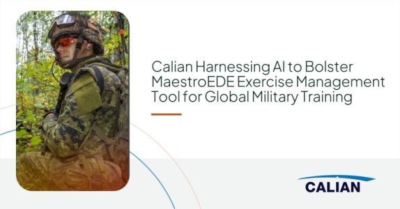Calian Harnessing AI to Bolster MaestroEDE Exercise Management Tool for Global Military Training 