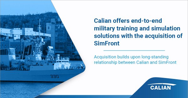 Calian Now Offers End-to-End Military Training and Simulation Solutions with Acquisition of SimFront Simulation Systems Corporation  